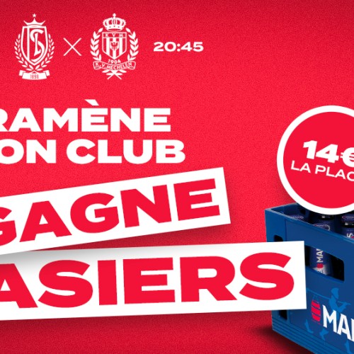 Assistez à Standard-Malines avec votre club sportif !